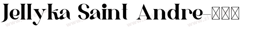 Jellyka Saint Andre字体转换